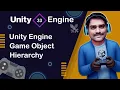Unity Game Object Hierarchy - Unity Engine Tutorial 33