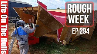 It couldn’t get much harder  – Boat Building EP294