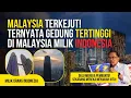 Malaysia Terkejut‼️ Ternyata Gedung Tertinggi di Malaysia Pemiliknya Orang Indonesia
