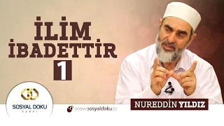 30) İlim İbadettir (1)