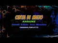 Download Lagu CINTA DI MATO - Fendik Adella feat Monaliza KARAOKE dangdut koplo