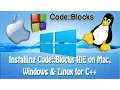 Being a programmer - Step 1 Code blocks IDE installation for Windows Mac and Linux