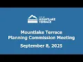 Mountlake Terrace Planning Commission Meeting - September 8 2025