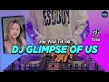 Download Lagu DJ GLIMPSE OF US JOJI TIKTOK VIRAL REMIX FULL BASS 2022
