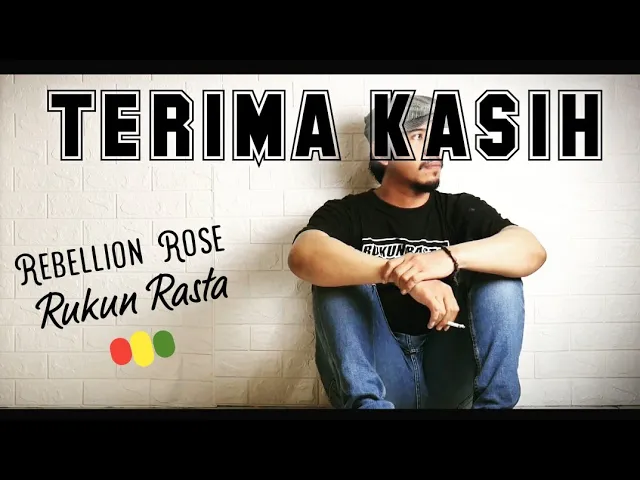 Download MP3 TERIMA KASIH - Rebellion Rose Cover Rukun Rasta