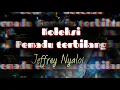 Download Lagu Jeffrey Nyaloi,(koleksi terbaik lagu iban.)