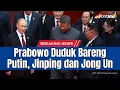 Download Lagu Momen Prabowo Menyaksikan Parade Militer Disambut Xi Jinping, Duduk Samping Vladimir Putin