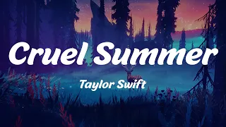 cruel summer taylor swift lyrics 