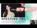Lagu Reacting to (G)I-DLE MIYEON SPECIAL CLIP