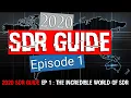 2020 SDR Guide Ep 1 The Incredible World of Software Defined Radio RTL-SDR Airspy SDRPlay etc