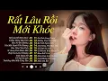 Download Lagu Rất Lâu Rồi Mới Khóc - Kiều Chi | Trời hỡi Khi Nghe Người Ta Nhắc Chữ Vợ Chồng | Tuyển Tập Ballad