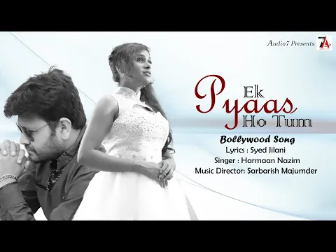 Download MP3 Ek Pyaas Ho Tum | Sad Song mp3 Download | Love Sad Song | Depressing Song Sad Songs | Audio7