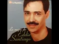 Todo Empezo - Eddie Santiago