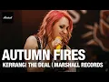 Lagu Autumn Fires: Winners of Kerrang! Radio's The Deal | Download Festival | Marshall Records