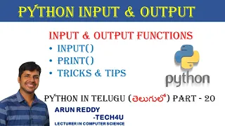 PYTHON IN TELUGU PART - 20 PYTHON INPUT AND OUTPUT FUNCTIONS IN TELUGU INPUT OUTPUT FUCNTION