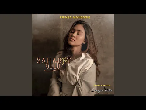 Download MP3 Sahabat Dulu (From Layangan Putus)