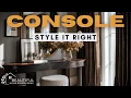 5 Console Table Styling Rules for a Beautiful Entryway