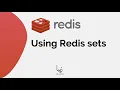 What are Redis Sets Explained in 1 Minute
