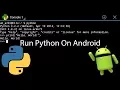 How to install and Run python in Android