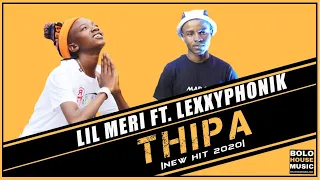lil meri thipa feat lexxyphonik new hit 2020 