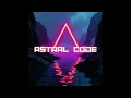 Download Lagu Astral Code [Full Album] Progressive Space Electronic MP3