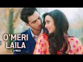 O Meri Laila • Laila Majnu • Atif Aslam & Jyotica Tangri