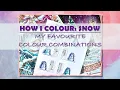 HOW I COLOUR SNOW - MY FAVOURITE COLOUR COMBINATIONS Adult Colouring