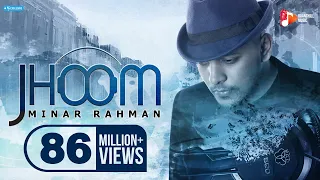 minar rahman jhoom official video bangla new song