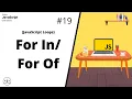 For In For Of Loop JavaScript For Beginners JavaScript Tutorials Learn JavaScript In 2022