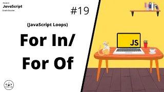 For In For Of Loop JavaScript For Beginners JavaScript Tutorials Learn JavaScript In 2022