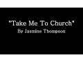 Download Lagu Take Me To Church - Hozier (Cover by Jasmine Thompson) (Lyrics)
