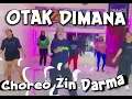 OTAK DIMANA~ MARIO G KLAU JUAN REZA | CHOREO ZIN DARMA TUAL