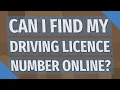 Can I find my driving Licence number online