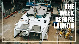 The End of the Catamaran Build is Here.