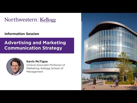 Information session on Kellogg’s Advertising and Marketing Communication Strategy program
