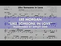 Lee Morgan on "Like Someone in Love" | Solo Transcription (Bb)