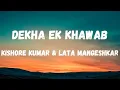 Download Lagu Dekha Ek Khawab (Lyrics) | Silsila | Kishore Kumar and Lata Mangeshkar | Lyrical Music Download Lagu Dekha Ek Khawab (Lyrics) | Silsila | Kishore Kumar and Lata Mangeshkar | Lyrical Music