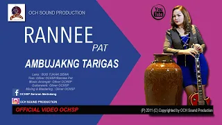 Download RANNEE PAT_AMBUJAKNG TARIGAS (SELAKO) MP3