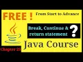 Chapter 25 Break Continue return in java Java programming free tutorials tech krishush