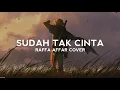 Download Lagu Ziell Ferdian - Sudah Tak Cinta (Lirik Lagu)| Dan Jika Hati Sudah Tak Cinta (Cover Raffa Affar)