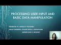 Processing User Input and Basic Data Manipulation