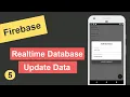 Update Data in Firebase Realtime Database in Android Studio
