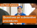 AAA Topic Explainer How to answer questions on substantive procedures
