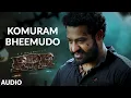 Lagu Komuram Bheemudo Audio Song (Telugu) - RRR – NTR, Ram Charan | Keeravaani| Bhairava | SS Rajamouli