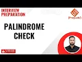 Palindrome Check Q1