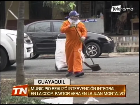 Municipio realizó intervención integral en la Coop. Pastor Vera en la Juan Montalvo