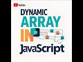 JavaScript Dynamic Arrays - Explained Simply in 3 Minutes Techie Indian