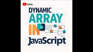 JavaScript Dynamic Arrays - Explained Simply in 3 Minutes Techie Indian