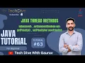 Methods of Thread class in java Part 2 multithreading in Java Method in thread Tutorial