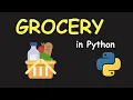 I CREATE GROCERY MANAGEMENT SYSTEM USING PYTHON LEARN PYTHON BY BUILDING SIMPLE PROJECTS